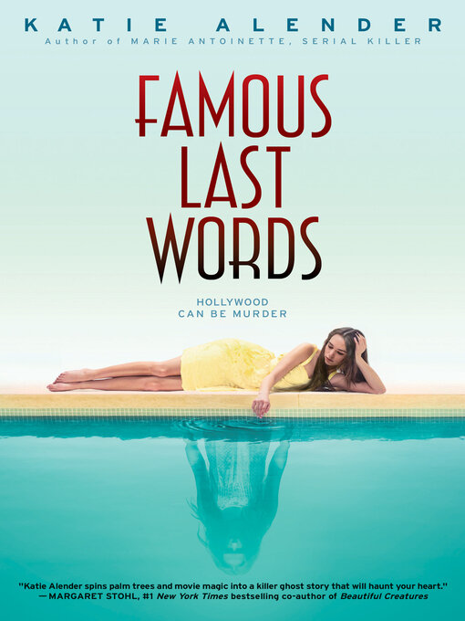 Title details for Famous Last Words by Katie Alender - Available